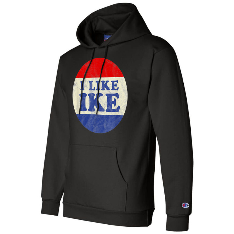 I Like Ike Political Button Vintage Distressed   Green Champion Hoodie | Artistshot