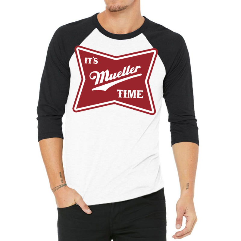 Itampampamp39s Mueller Time   Trending 3/4 Sleeve Shirt | Artistshot