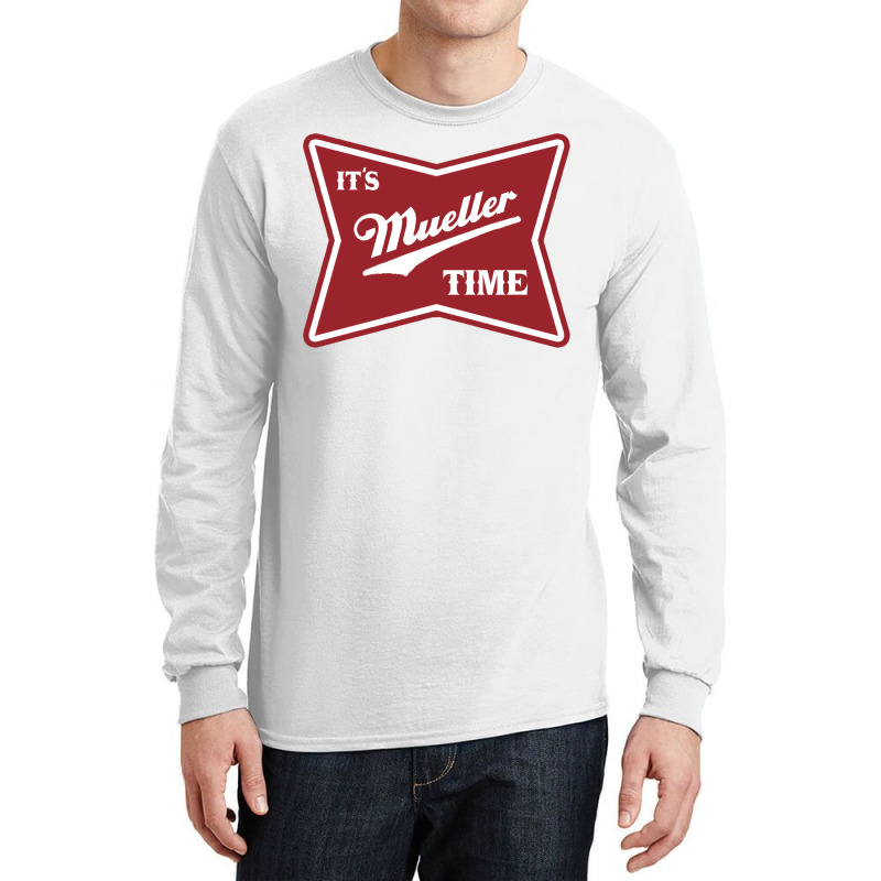 Itampampamp39s Mueller Time   Trending Long Sleeve Shirts | Artistshot