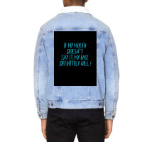 If My Mouth Doesnt Say It My Face Definitely Will Poster Love Unisex Sherpa-lined Denim Jacket | Artistshot