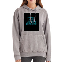 If My Mouth Doesnt Say It My Face Definitely Will Poster Love Vintage Hoodie | Artistshot