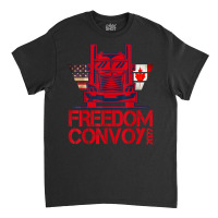 Freedom Convoy 2022, Support Our Truckers Convoy T Shirt Classic T-shirt | Artistshot