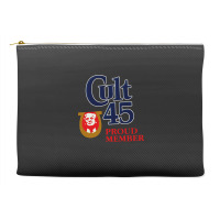 Cult 45 Proud Member Donald Trump Accessory Pouches | Artistshot