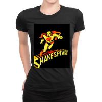 Super Shakespeare Ladies Fitted T-shirt | Artistshot