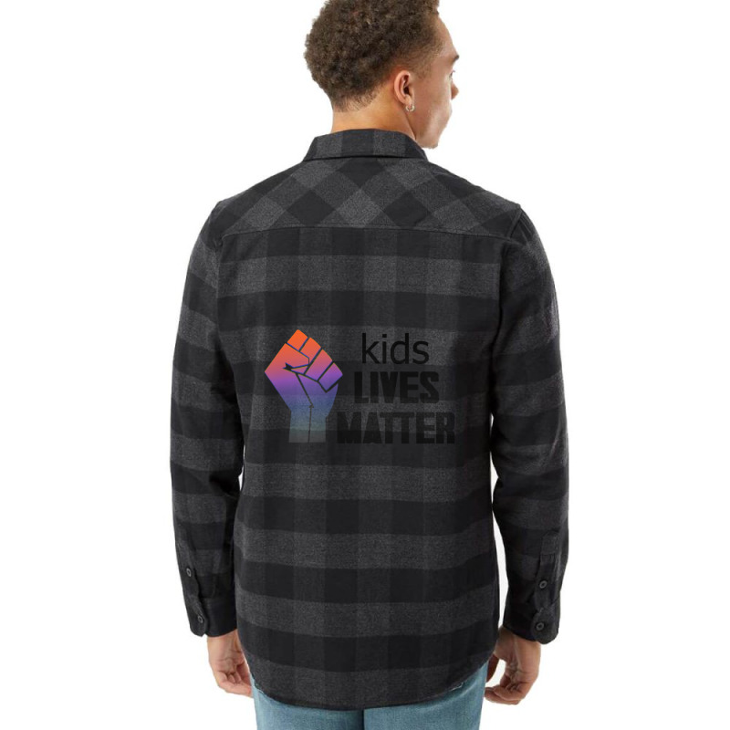 Kids Lives Matter  4 Flannel Shirt by THOMASMANUEL | Artistshot