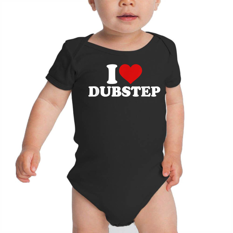 I Love Dubstep Heart T Shirt Baby Bodysuit | Artistshot