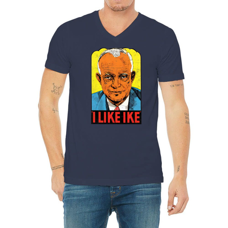 I Like Ike   Vintage Style Eisenhower Graphic V-neck Tee | Artistshot