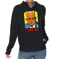 I Like Ike   Vintage Style Eisenhower Graphic Lightweight Hoodie | Artistshot