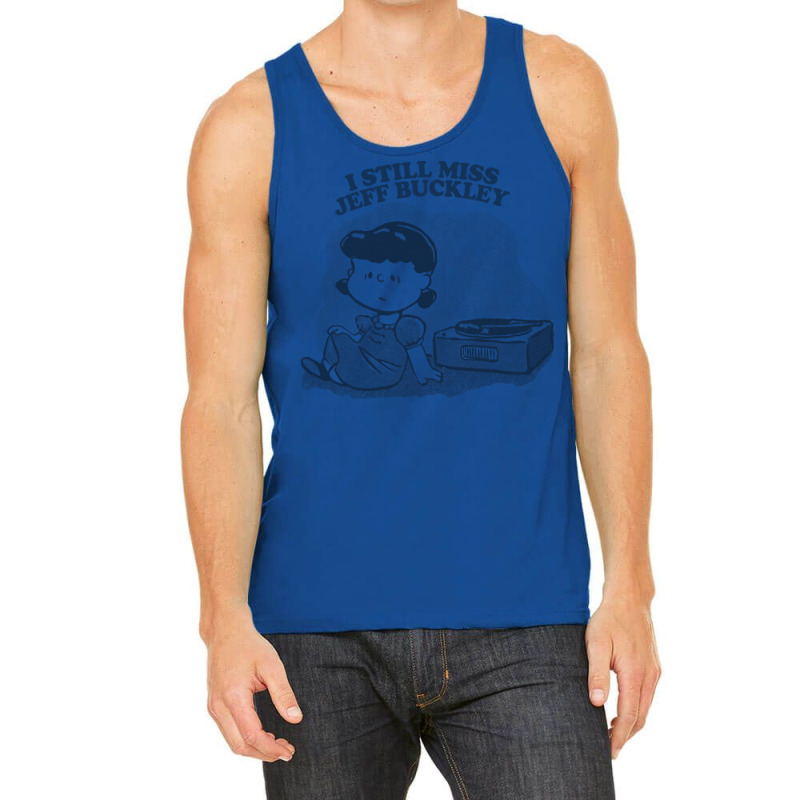 I Still Miss Jeff Buckley  ••••• Vinyl Collector Fan Design Tank Top | Artistshot