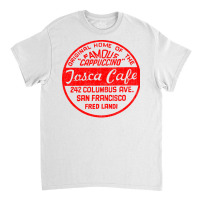 Josca Cafe, San Francisco Ca   Vintage 60s Diner Classic T-shirt | Artistshot