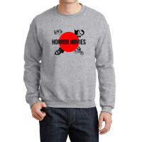 Horror Movies Lover Crewneck Sweatshirt | Artistshot