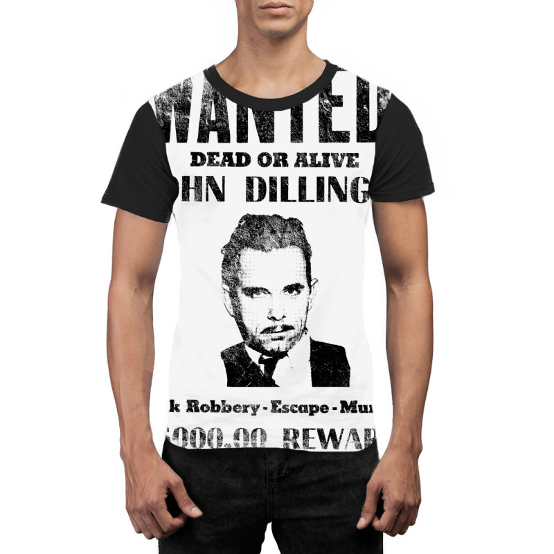 Wanted Poster John Dillinger, Distressed Graphic T-shirt | Artistshot