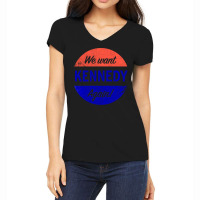 We Want Kennedy Again Women's V-neck T-shirt | Artistshot