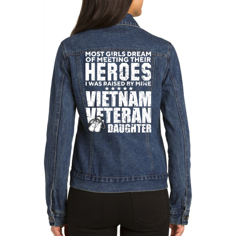 Limited Edition Vietnam Veteran Daughter Raised By Mine Cool Ladies Denim Jacket by fenderbendable | Artistshot