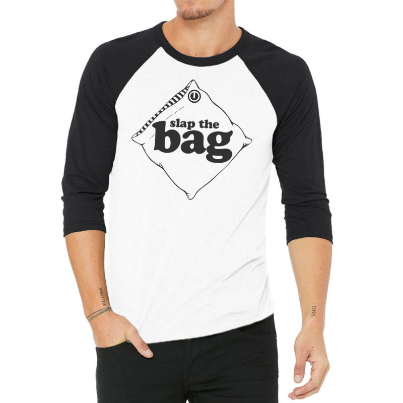 Slap The Bag 3/4 Sleeve Shirt | Artistshot