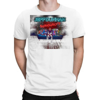 Seriously T-shirt | Artistshot