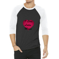 I Love Latin Music Stickers 3/4 Sleeve Shirt | Artistshot