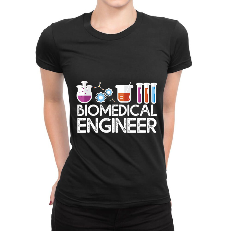 Biomedical Engineer  Biomedical Engineering Gift Bme Outfit Ladies Fitted T-Shirt by Iribe890 | Artistshot