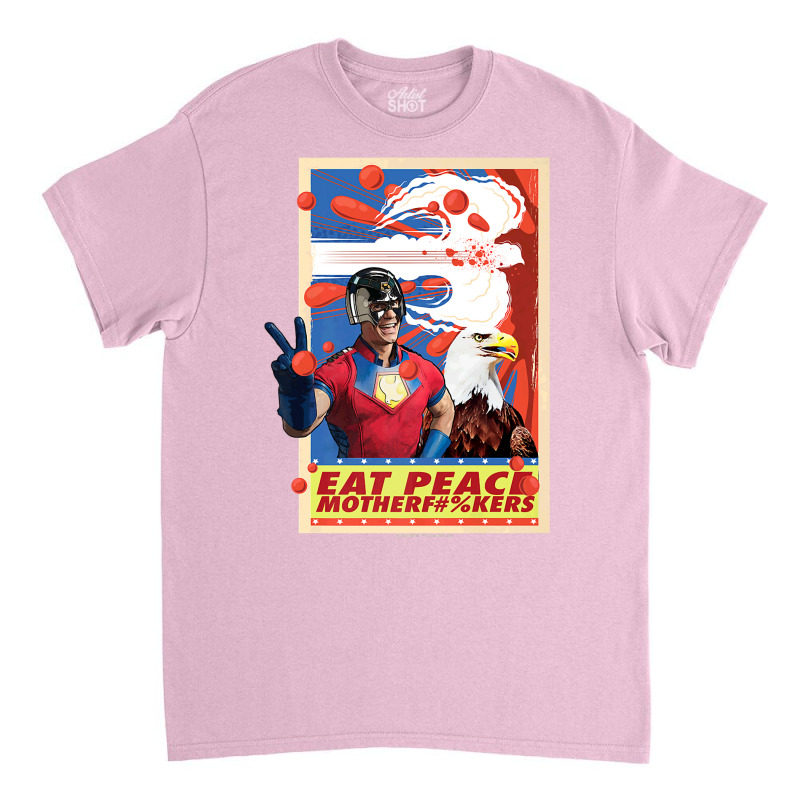 Peacemaker Eat Peace With Eagle Classic T-shirt | Artistshot