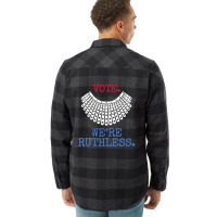 Vote We're Ruthless Feminist Patriotic Flannel Shirt | Artistshot