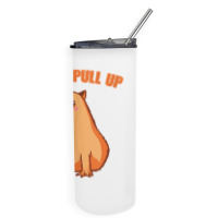 Okay I Pull Up Capibara Wildlife Animal Funny Capybara Tank Top Skinny Tumbler | Artistshot