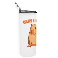 Okay I Pull Up Capibara Wildlife Animal Funny Capybara Tank Top Skinny Tumbler | Artistshot