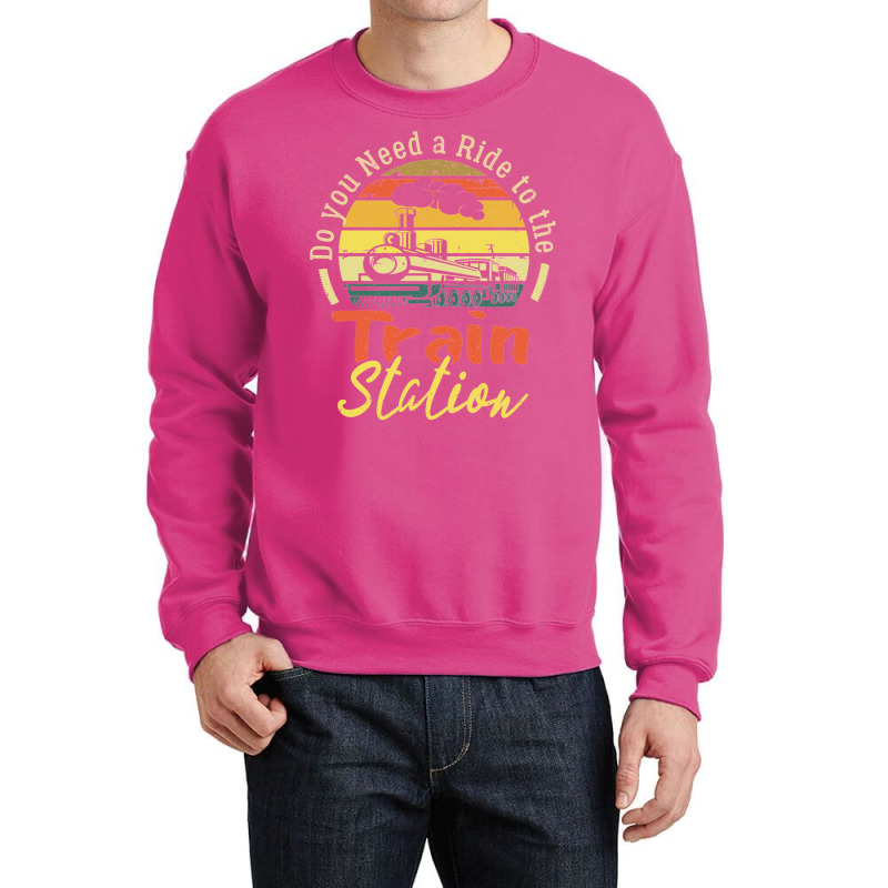 Funny Retro Vintage Style Do You Need A Ride To The Train Crewneck Sweatshirt by oubaydkukmanz | Artistshot