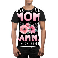 Family 365 I Have Two Titles Mom   Gammy Mothers Day Gifts Graphic T-shirt | Artistshot