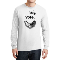 Vote We're Ruthless Shirt Women Feminist Long Sleeve Shirts | Artistshot