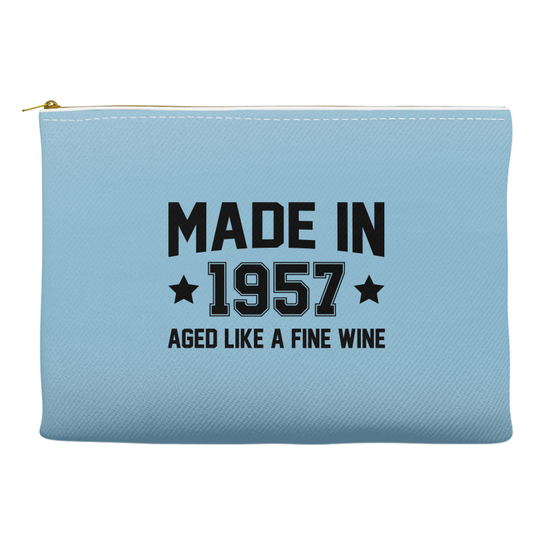 Made In 1957 Aged Like A Fine Wine Accessory Pouches | Artistshot