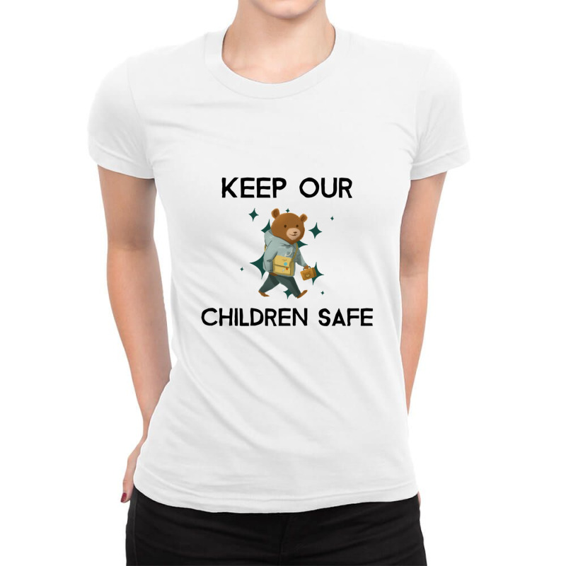 Cute Keep Our Children Safe - Bear Ladies Fitted T-Shirt by THOMASMANUEL | Artistshot