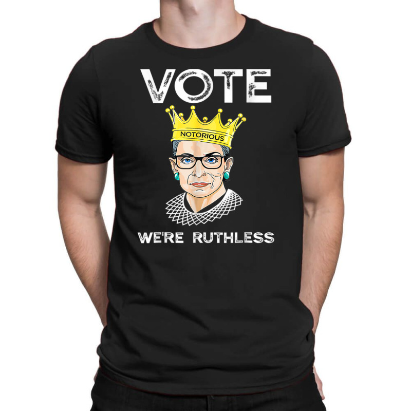 Women Vote We're Ruthless T-shirt | Artistshot