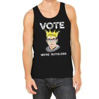 Women Vote We're Ruthless Tank Top | Artistshot