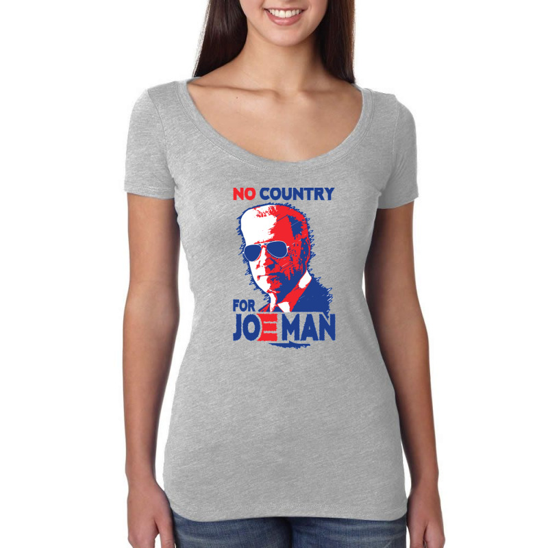 No Country For Job Biden Women's Triblend Scoop T-shirt by THOMASMANUEL | Artistshot