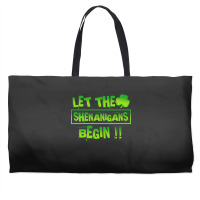 Im Not Short Im Leprechaun Size T  Shirt Let The Shenanigans Begin Fun Weekender Totes | Artistshot