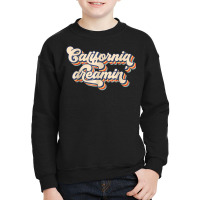 Awesome California Dreamin Surfing Apparel T Shirt Youth Sweatshirt | Artistshot