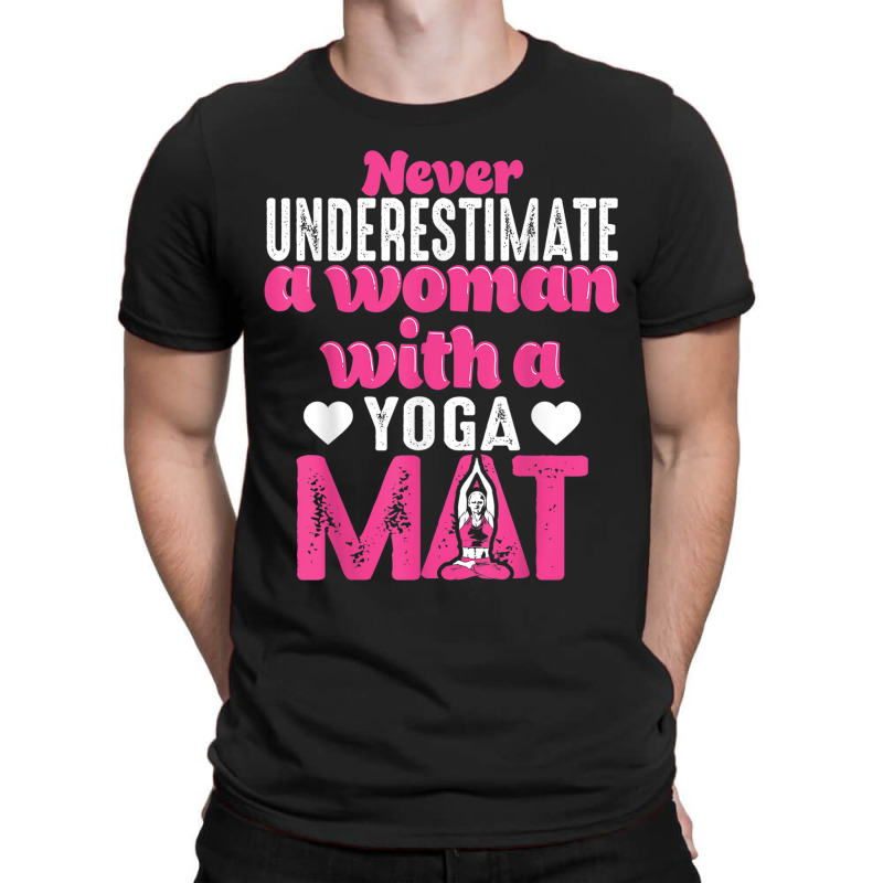 Funny Yoga Gift Women Exercise Mat Lover Fitness Girls Teens Edition T-shirt | Artistshot