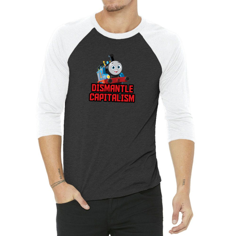 Reboot Thomas Dismantle Capitalism 3/4 Sleeve Shirt by SheilaAntoinette | Artistshot