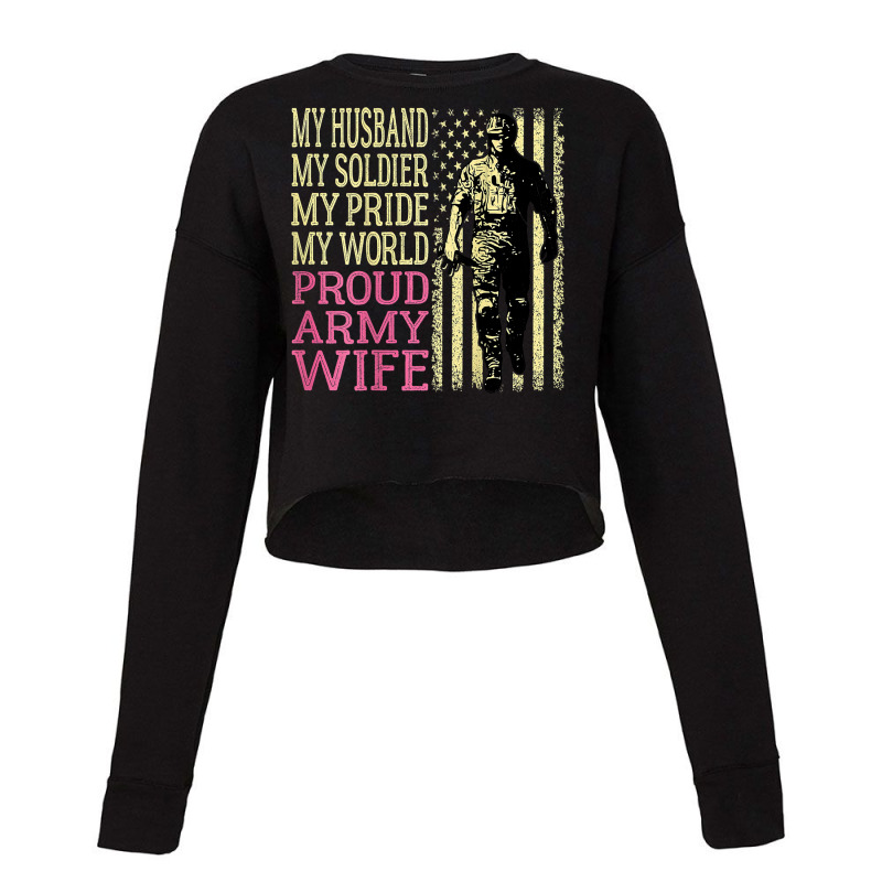 My Husband My Soldier Hero   Proud Army Wife Military Spouse T Shirt Cropped Sweater by kogmor58594 | Artistshot