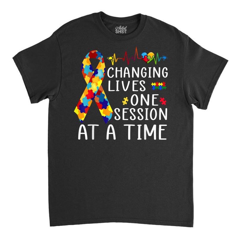 Changing Lives One Session At A Time T Shirt Classic T-shirt by katheleenweb0 | Artistshot