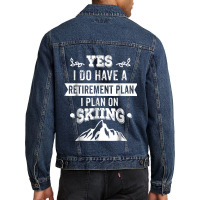 Grandpa, Grandma Skiing Retirement Plan Ski Gift Tee Men Denim Jacket | Artistshot