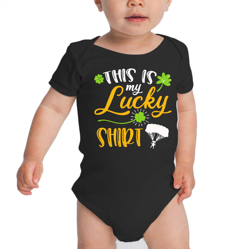 Skydiving St Patricks Day T  Shirt Skydiving This Is My Lucky Shirt St Baby Bodysuit | Artistshot