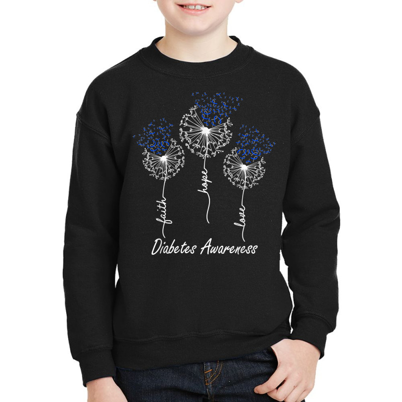 Diabetes Awareness Faith Hope Love Dandelion T Shirt Youth Sweatshirt by noelenedh2mar | Artistshot