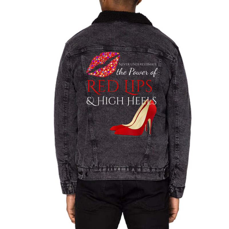 Hot Lips And High Heels . The Power Of Femininity Unisex Sherpa-lined Denim Jacket | Artistshot