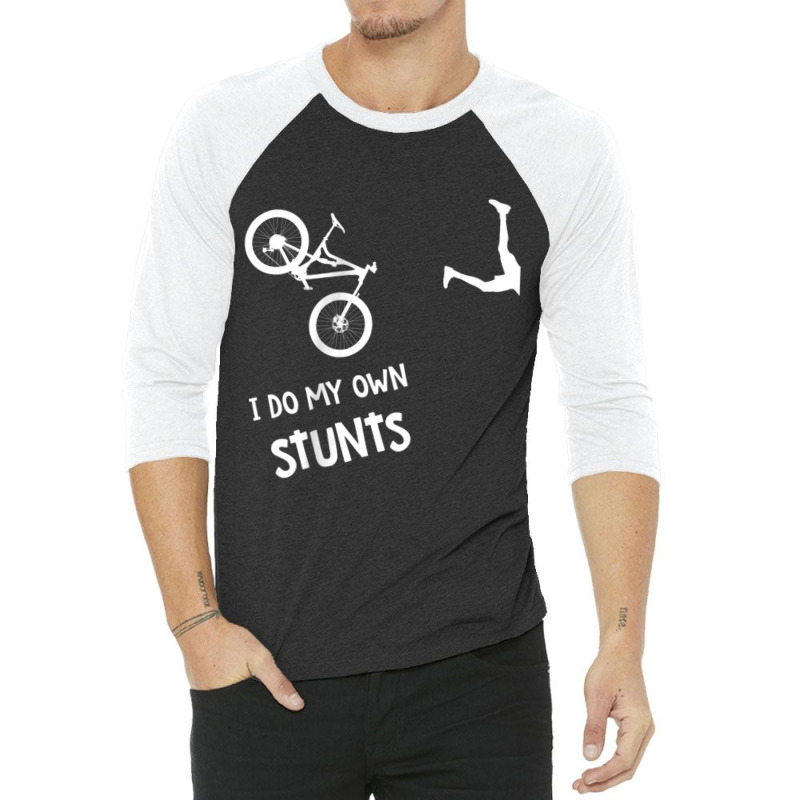 I Do My Own Stunts Mountain Bike Shirt - Funny Mtb 3/4 Sleeve Shirt | Artistshot