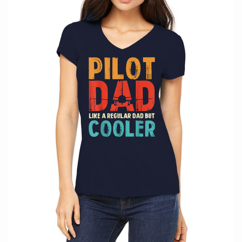 Funny Pilot Dad Aviation Apparel Airplane Pilots Aviation T Shirt Women's V-Neck T-Shirt by shmonotpv4s | Artistshot