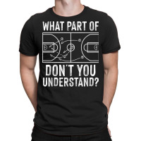 Funny Basketball Coach Design Men Women Ball Game Trainers T Shirt T-shirt | Artistshot