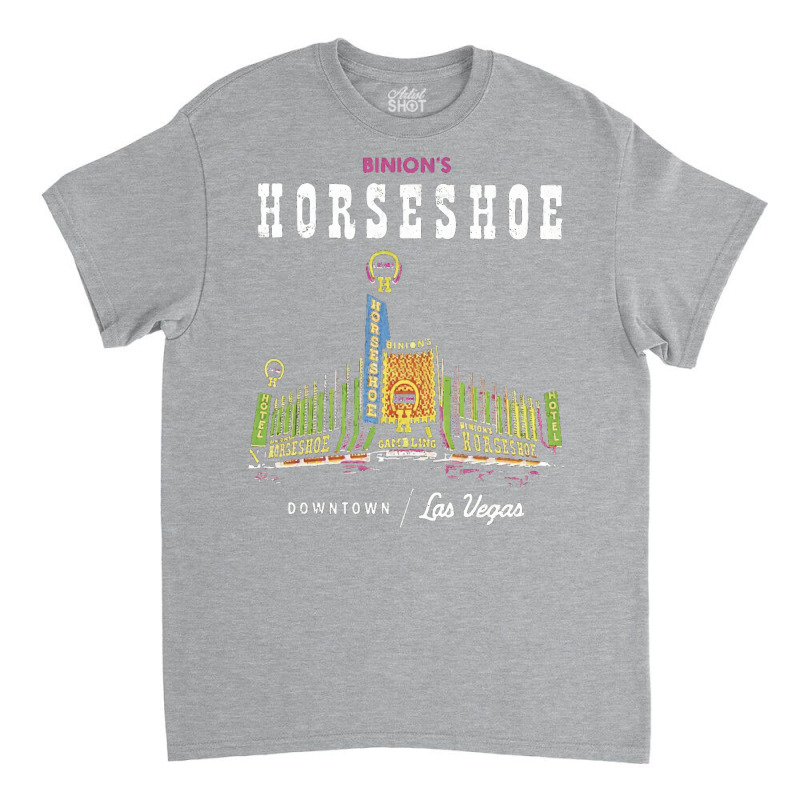 Binion's Horseshoe Hotel Casino Vintage Retro Las Vegas Funny Nostalgi Classic T-shirt by archatkikkam | Artistshot