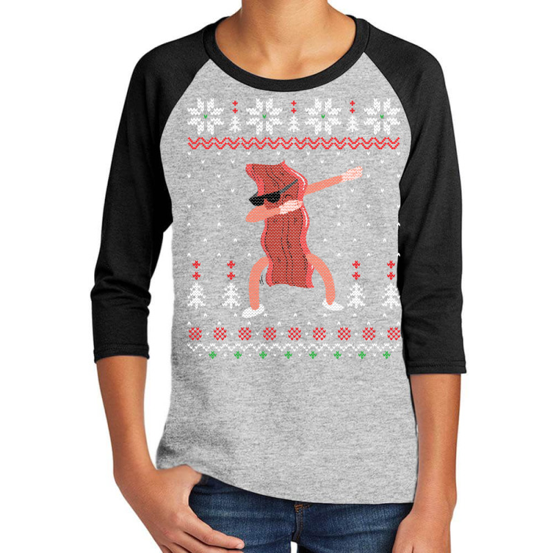 Dabbing Bacon Ugly Sweater Xmas Funny Ugly Christmas Sweatshirt Youth 3/4 Sleeve | Artistshot