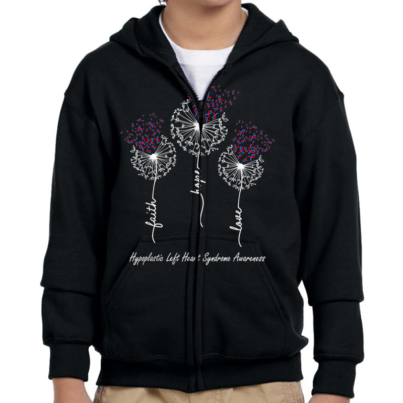 Hypoplastic Left Heart Syndrome Awareness Faith Hope Love T Shirt Youth Zipper Hoodie | Artistshot